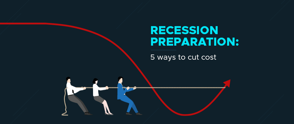 recession preparation ways to cut cost